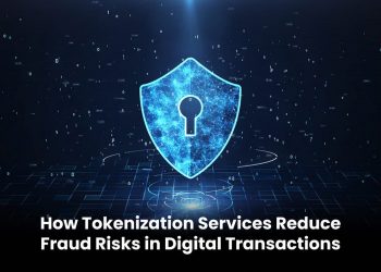 How Tokenization Services Reduce Fraud Risks in Digital Transactions